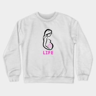 Pro Life Heart T-shirt Crewneck Sweatshirt